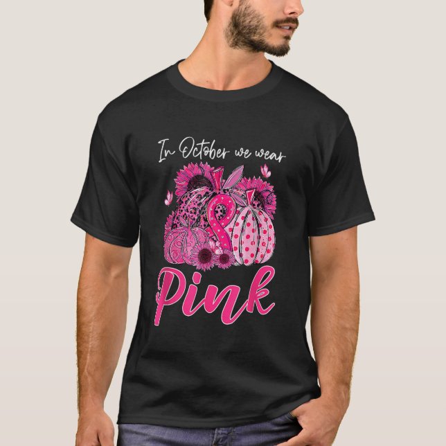 Camiseta Em outubro, Vestimos O Cancer De Mama Rosa-Pumpkin (Frente)