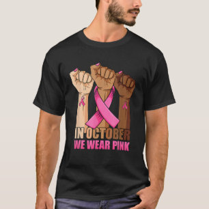 Camiseta Em Outubro Vestimos O Cancer Rosa Awarene