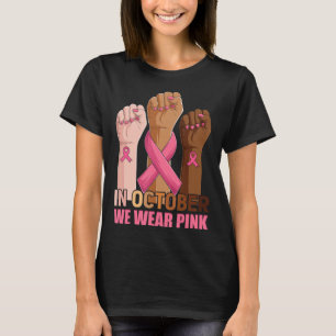 Camiseta Em Outubro Vestimos O Cancer Rosa Awarene
