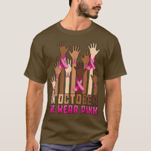 Camiseta Em Outubro Vestimos O Cancer Rosa Awarene