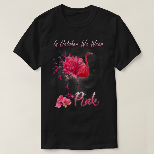 Camiseta Em outubro, Vestimos o Cancer rosa Flamingo Awa (Frente do Design)