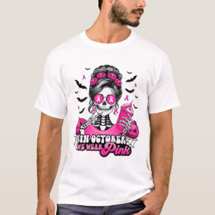 Camiseta Em outubro Vestimos O Cancer Rosa Skeleton Hal