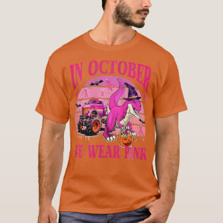Camiseta Em outubro Vestimos O Cancer Rosa Trex Dino Ki