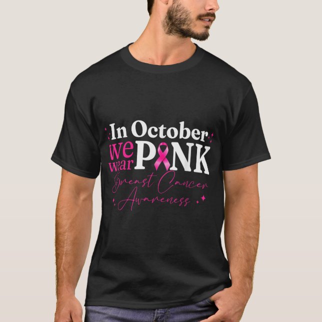 Camiseta Em outubro, Vestimos o conhecimento do Cancer de f (Frente)