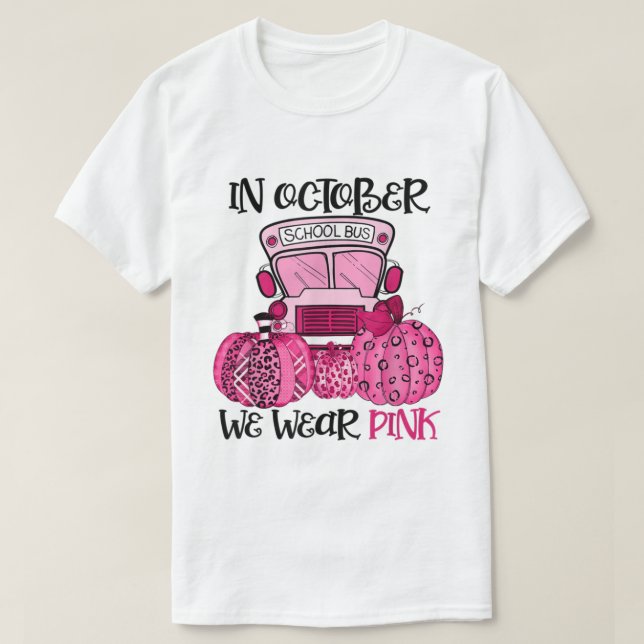 Camiseta Em outubro, Vestimos O Ônibus Colaborador Rosa C (Frente do Design)