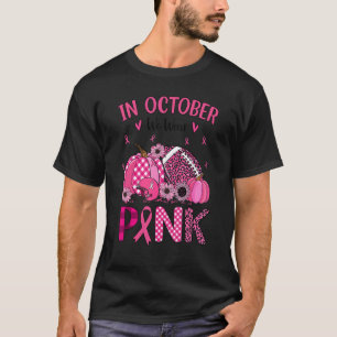 Camiseta Em outubro, Vestimos o treinador de futebol rosa M