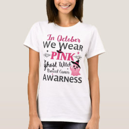 Camiseta Em outubro Vestimos Rosa: Cancer de Mama de Bruxas