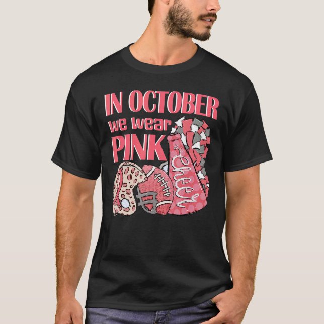 Camiseta Em Outubro, Vestimos Rosa E Assistimos A Futebol E (Frente)