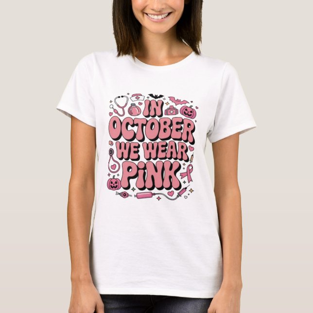 Camiseta Em outubro Vestimos Rosa | Sensibilização do Cance (Frente)