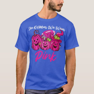 Camiseta Em outubro, Vestimos Uma Fita De Abóbora Rosa De H