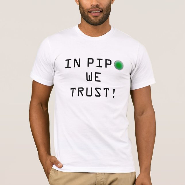 Camiseta Em Pipo nós confiamos! - Branco (Frente)