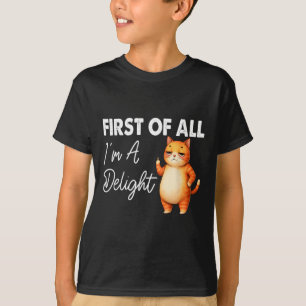 Camiseta Em Primeiro Lugar, I39m Um Delicioso Gato Zangado