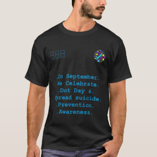 Camiseta Em setembro celebramos o Dia do Ponto, Espalhamos