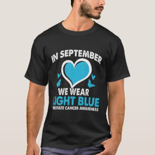 Camiseta Em setembro Vestimos O Cancer Da Próstata Azul Cla