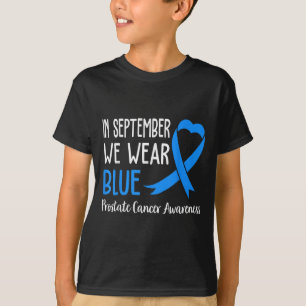 Camiseta Em setembro Vestimos O Cancer Da Próstata Azul Cla