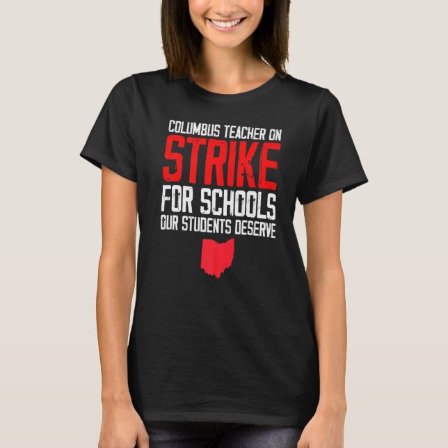 Camiseta Em Strike Columbus Ohio Professores em Escolas Str (Frente)