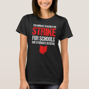Camiseta Em Strike Columbus Ohio Professores em Escolas Str