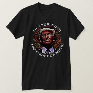 Camiseta "Em sua entranhas que você sabe que é loucos" co
