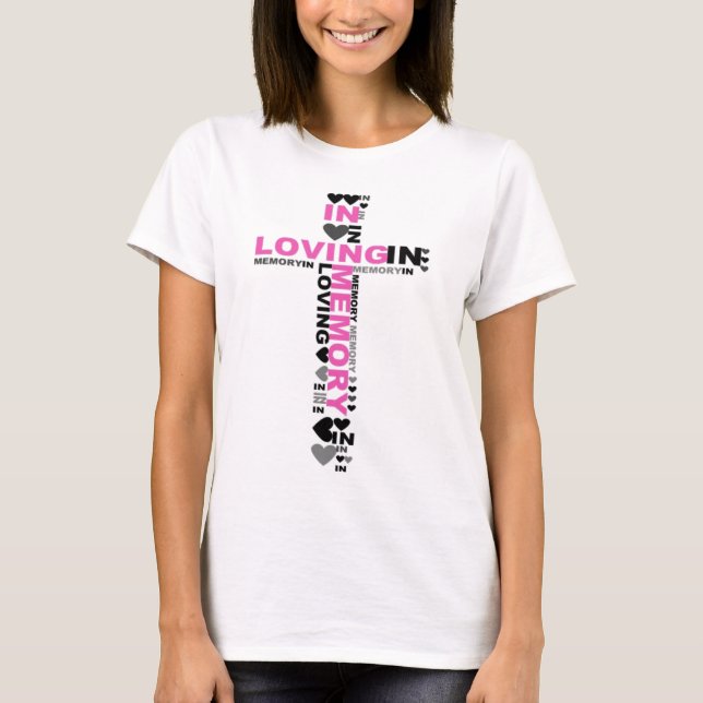 Camiseta Em t-shirt "Loving Memory Pink Cross" (Frente)