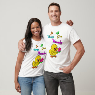 Camiseta Em Todas As Coisas Dá Aos Obrigados O Pintinho Tul