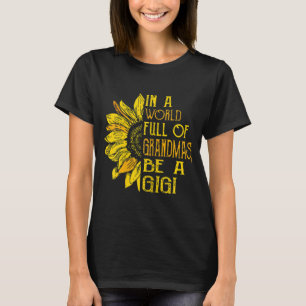 Camiseta Em um Cheio do Mundo Avô Seja uma Gigi - Família