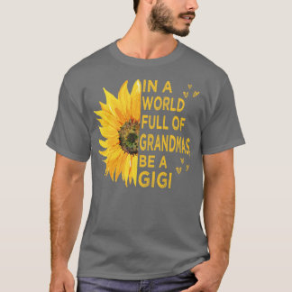 Camiseta em um cheio mundial de vovós seja um gigi