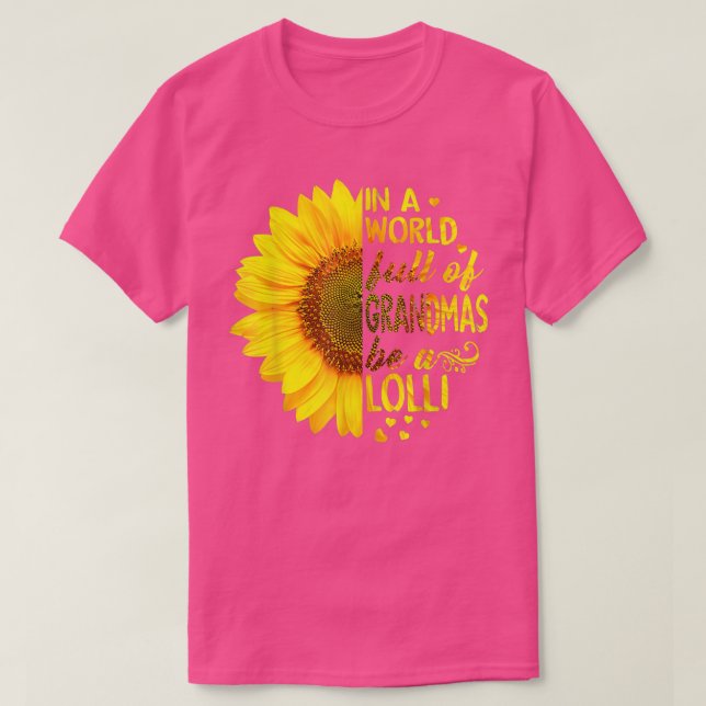 Camiseta Em um cheio mundial, Lolli Sunflower (Frente do Design)