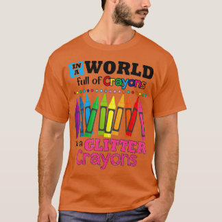 Camiseta Em Um Cheio Mundial, Os Crayons São Um Glitter