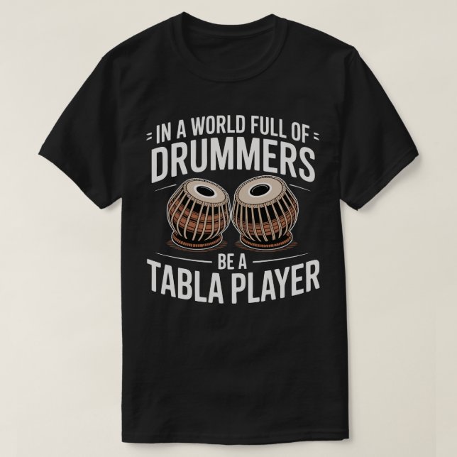 Camiseta Em Um Mundo Cheio De Bateristas Seja Um Tocador De (Frente do Design)