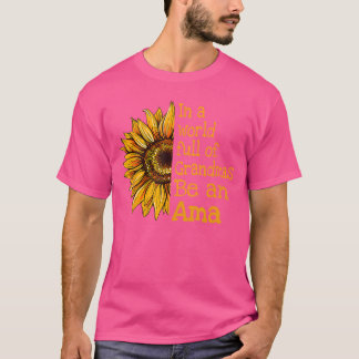 Camiseta Em Um Mundo De Avós Seja Uma Ama Avó Especial f