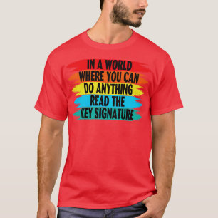 Camiseta Em Um Mundo Onde Você Pode Fazer Qualquer Coisa Le