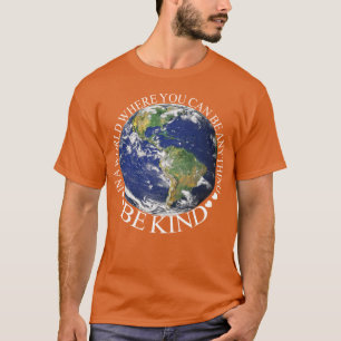 Camiseta em um mundo onde você pode ser qualquer coisa gen