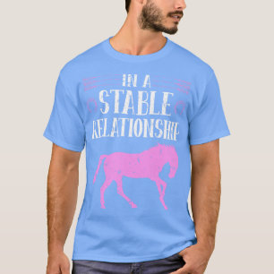 Camiseta Em Um Relacionamento Estável Cavalo Ancorado de Ho