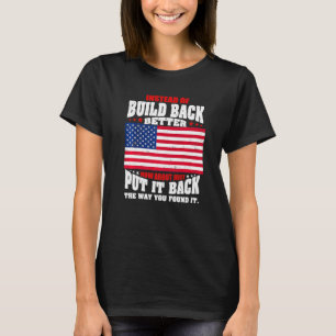 Camiseta Em Vez De Se Construir Melhor, Que Tal Colocá-Lo