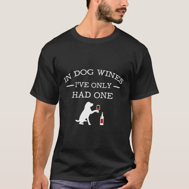 Camiseta Em Vinhos De Cão Eu Só Tive Um Copo (Frente)