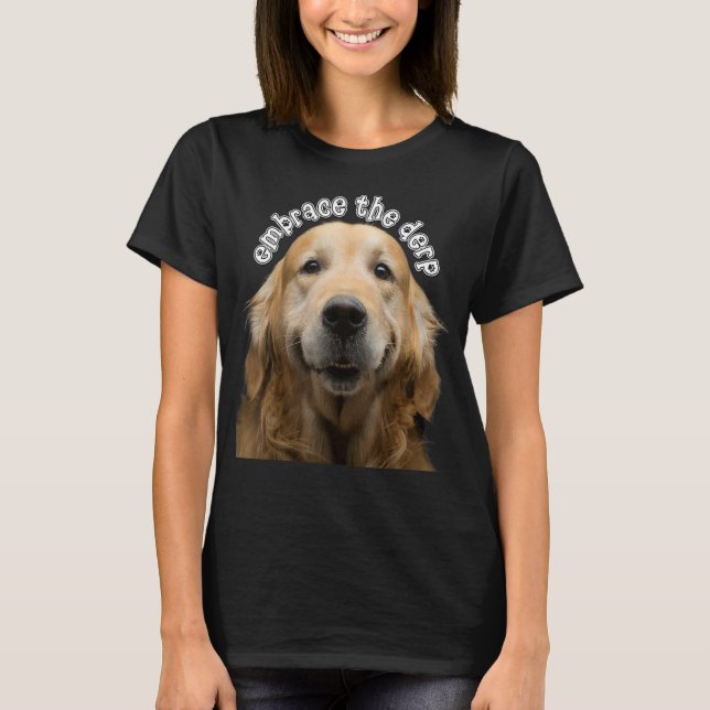 Camiseta Embarque o Derp Derpy Dog Derpy Ouro Retriever (Frente)