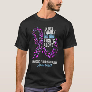Camiseta Embolismo de Fluido Amniótico Sensibilização Mês B