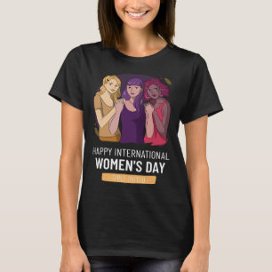 Camiseta Embrace Equidade Dia Internacional da Mulher Forte