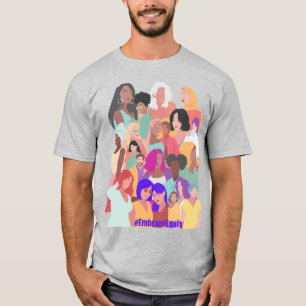 Camiseta Embrace Equity - Happy Women's Day 2023