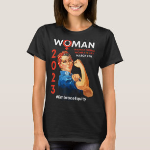 Camiseta Embrace Equity International Women's Day 2023