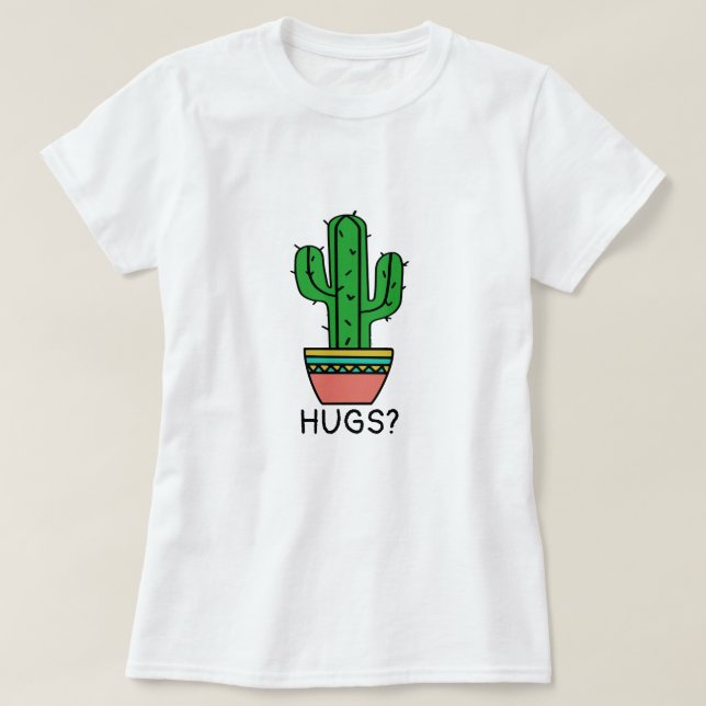 Camiseta Embrace Humor Rápido | Hugs de Cactus personalizáv (Frente do Design)