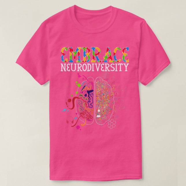 Camiseta Embrace Neurodiversity Brain ADHD Autism Awareness (Frente do Design)