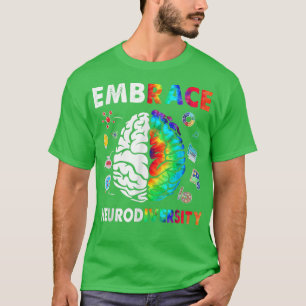 Camiseta Embrace Neurodiversity Brain Embrace ADHD Autism T