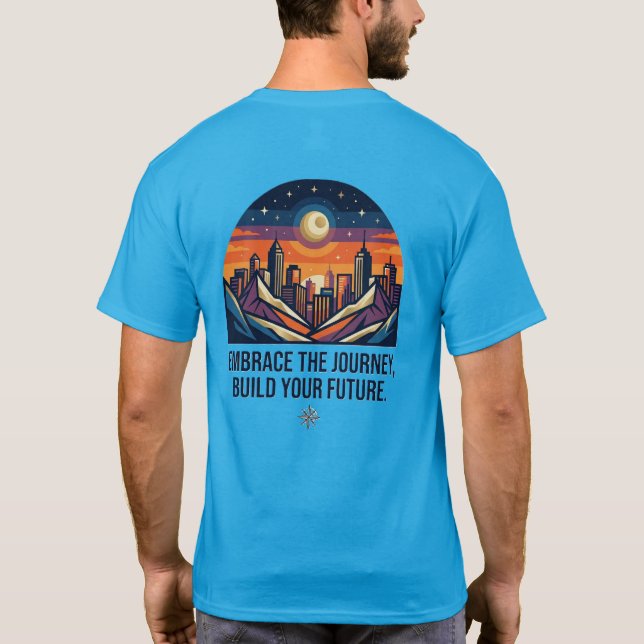 Camiseta Embrace The Journey Motivational Travel Build Your (Verso)