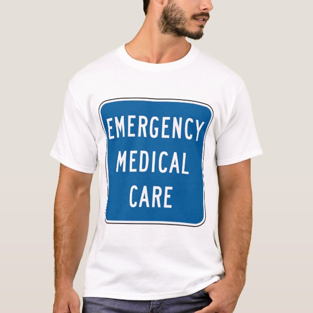Camiseta Emergency Medical Care Road Sign (Frente)