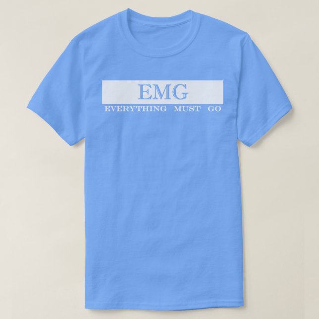 Camiseta emg tudo deve ir (Frente do Design)