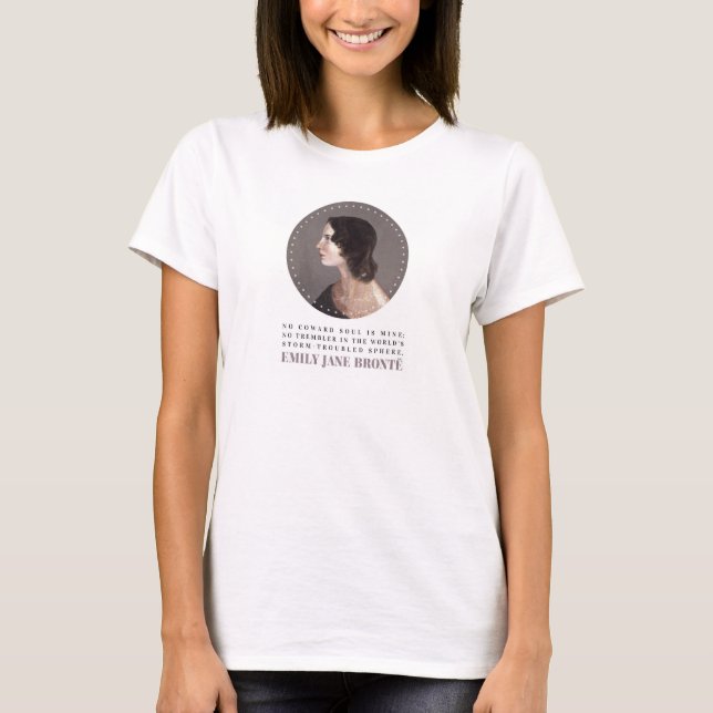 Camiseta Emily Bronte, Retrato e Citação - Sem Alma de Cowa (Frente)