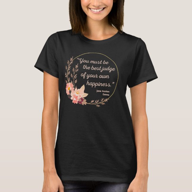 Camiseta Emma Por Jane Austen Citação I - Estilo Bonito (Frente)