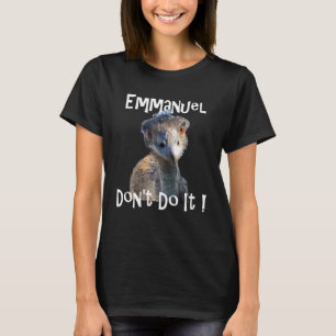 Camiseta Emmanuel Don't Do It Divertido viral emu