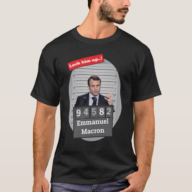 Camiseta Emmanuel Macron Funny Mugshot Bloqueá-Lo (Frente)